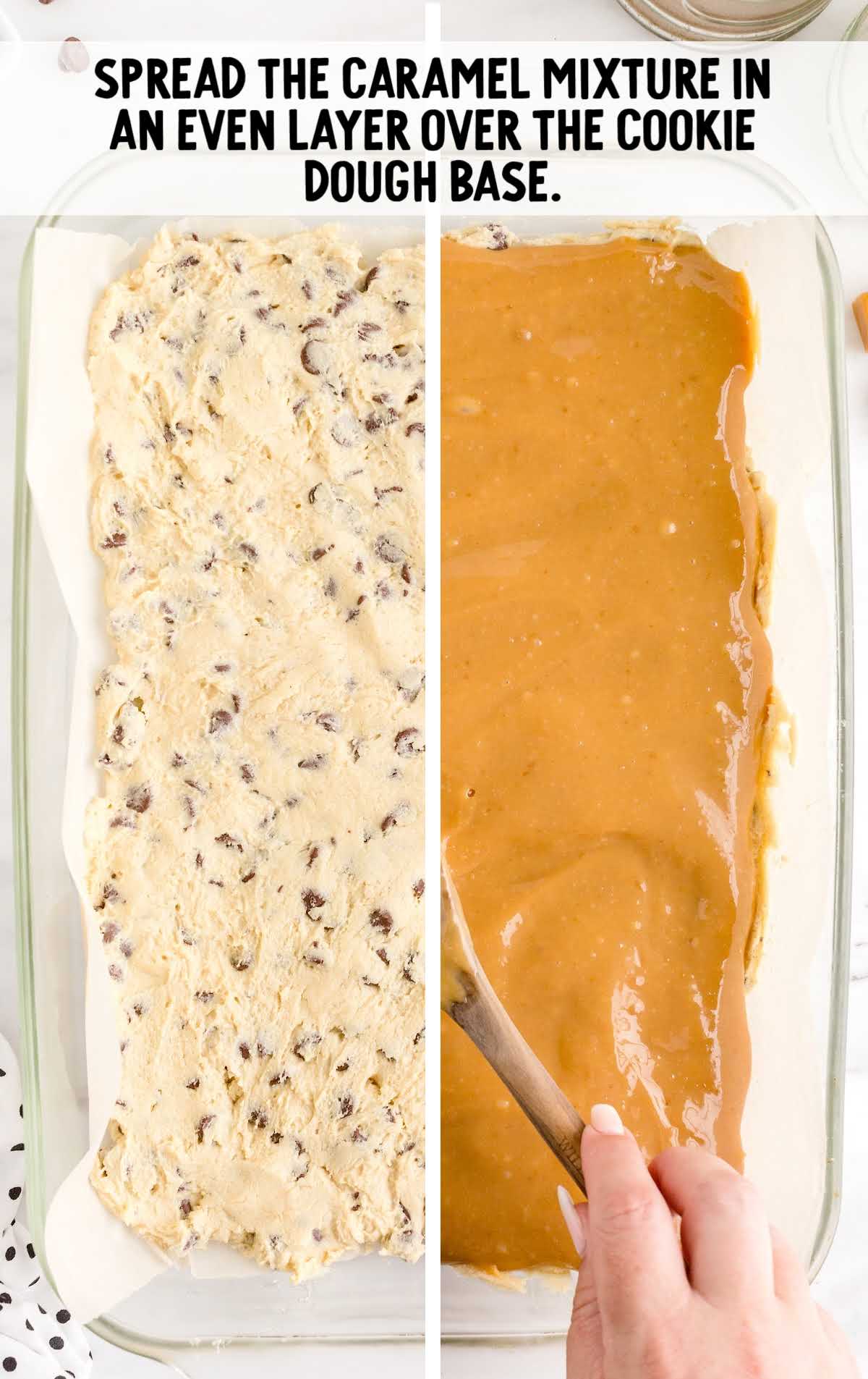 cookie dough being spread in a baking dish then topped with the caramel mixture