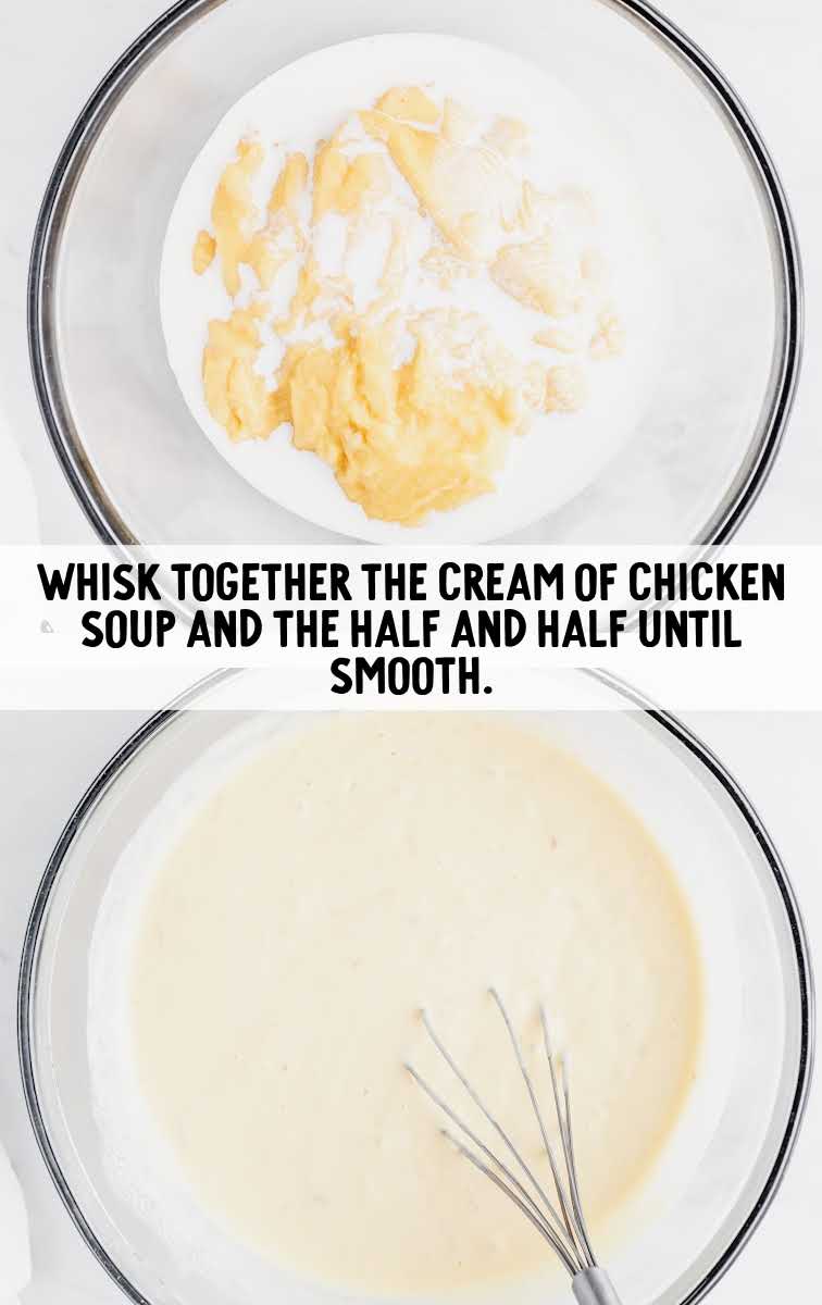 cream of chicken soup and half and half whisked together in a bowl