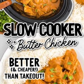 close up overhead shot of slow cooker butter chicken garnished with cilantro in a slow cooker and close up overhead shot of a bowl of slow cooker butter chicken garnished with cilantro and served with jasmine rice