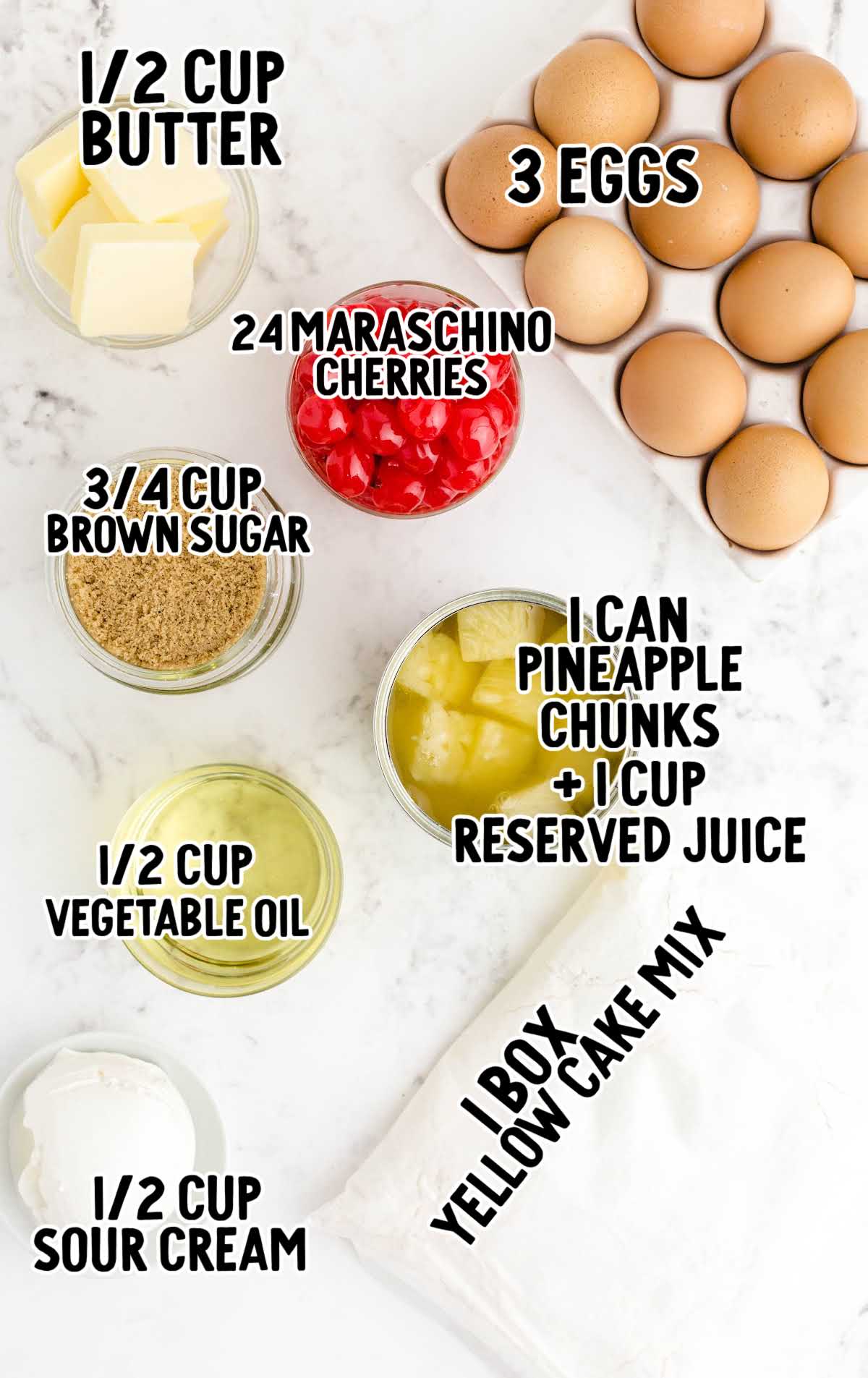 Pineapple Upside Down Mini Cakes raw ingredients that are labeled