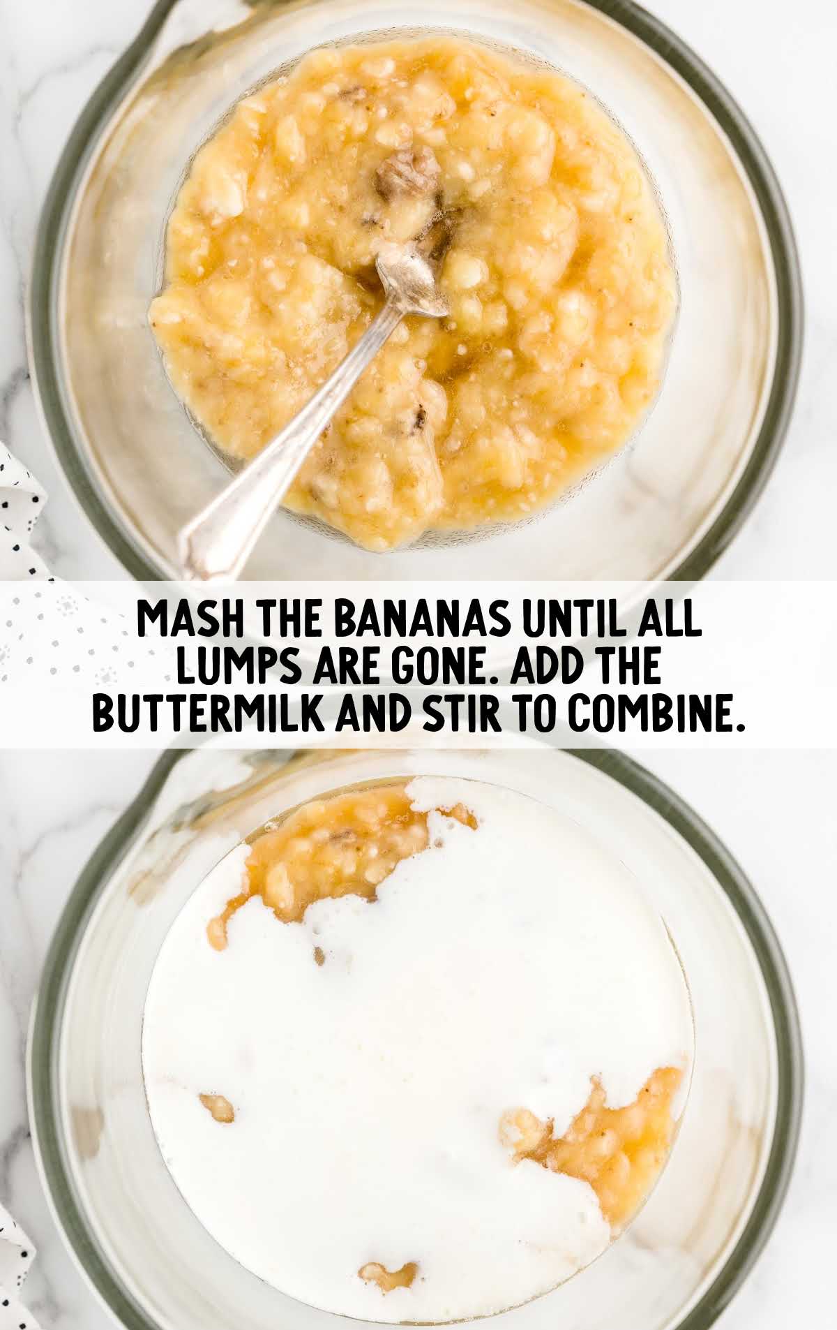 bananas being mashed and combined with buttermilk in a bowl