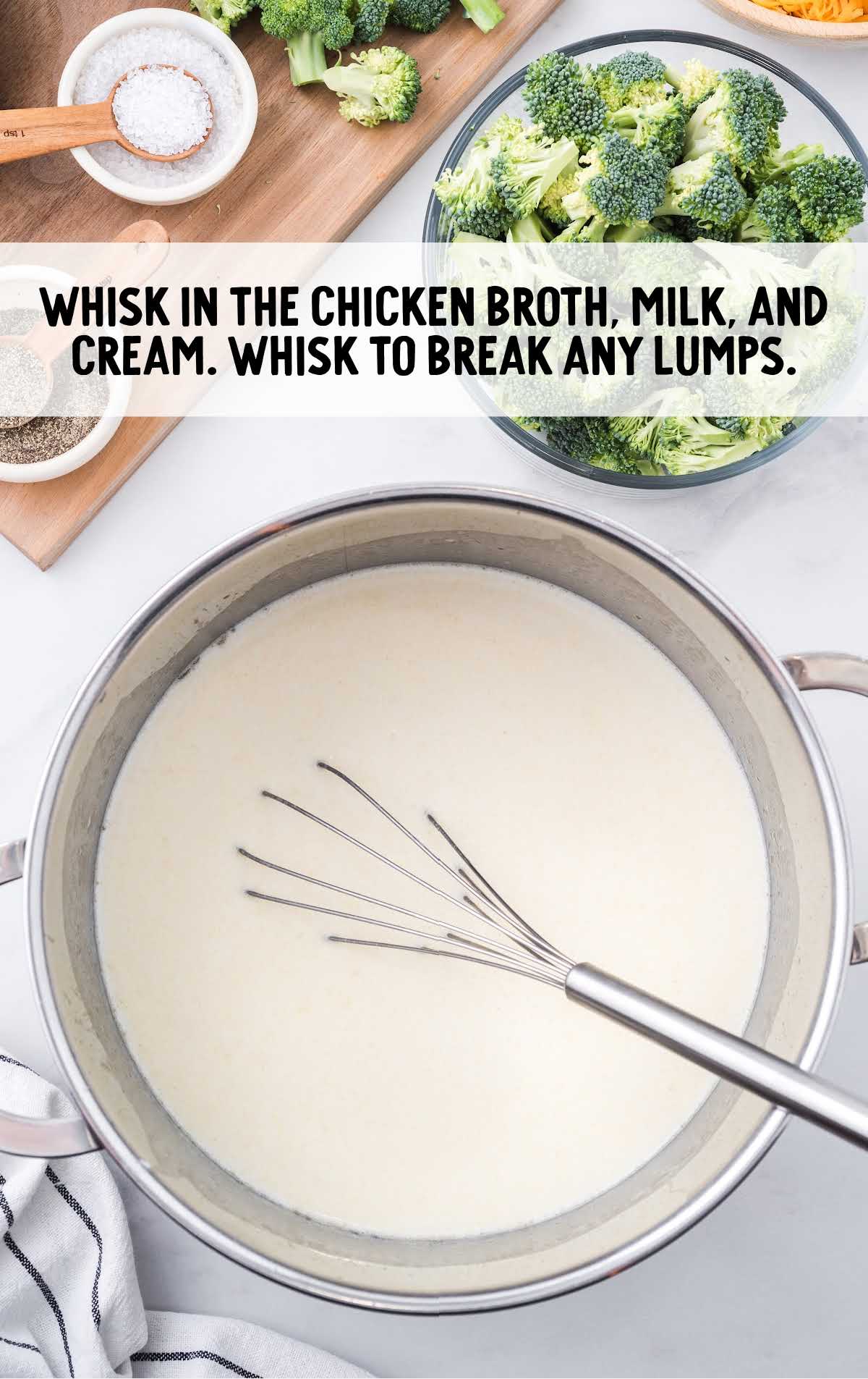 chicken broth, milk, and cream whisked together