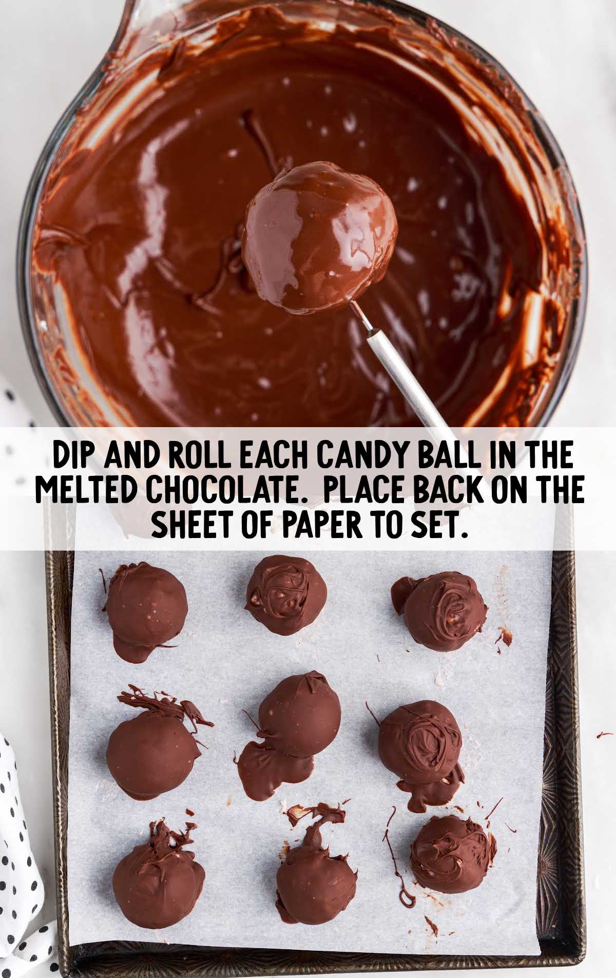 candy balls dipped into the melted chocolate mixture and placed on a baking sheet