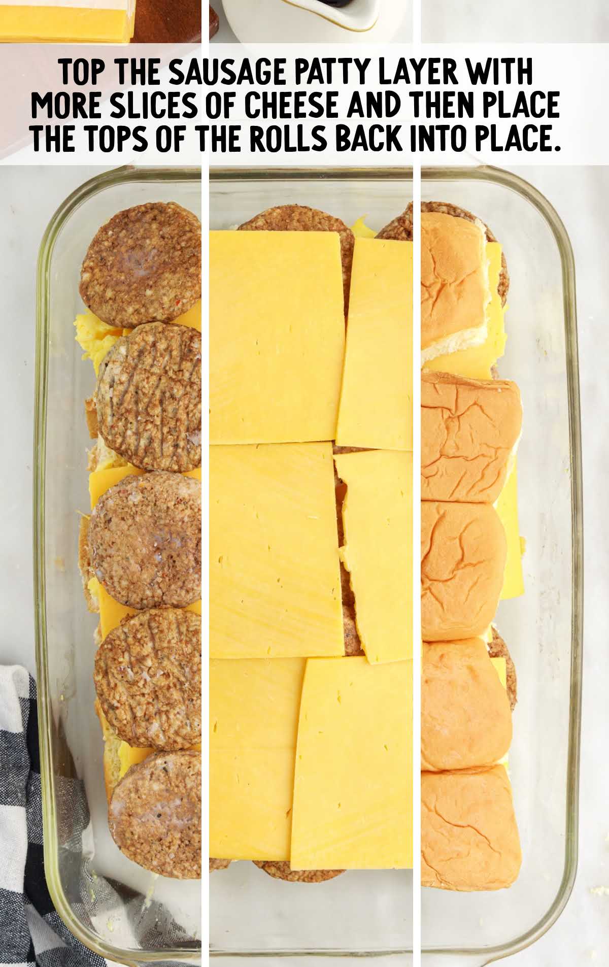 cheddar cheese topped with sausage patties, more slices of cheddar cheese, and the top half of the Hawaiian rolls