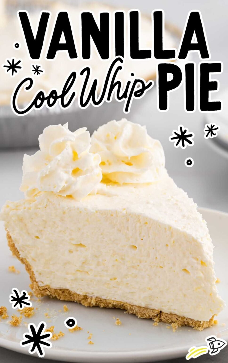 Vanilla Cool Whip Pie - Spaceships and Laser Beams