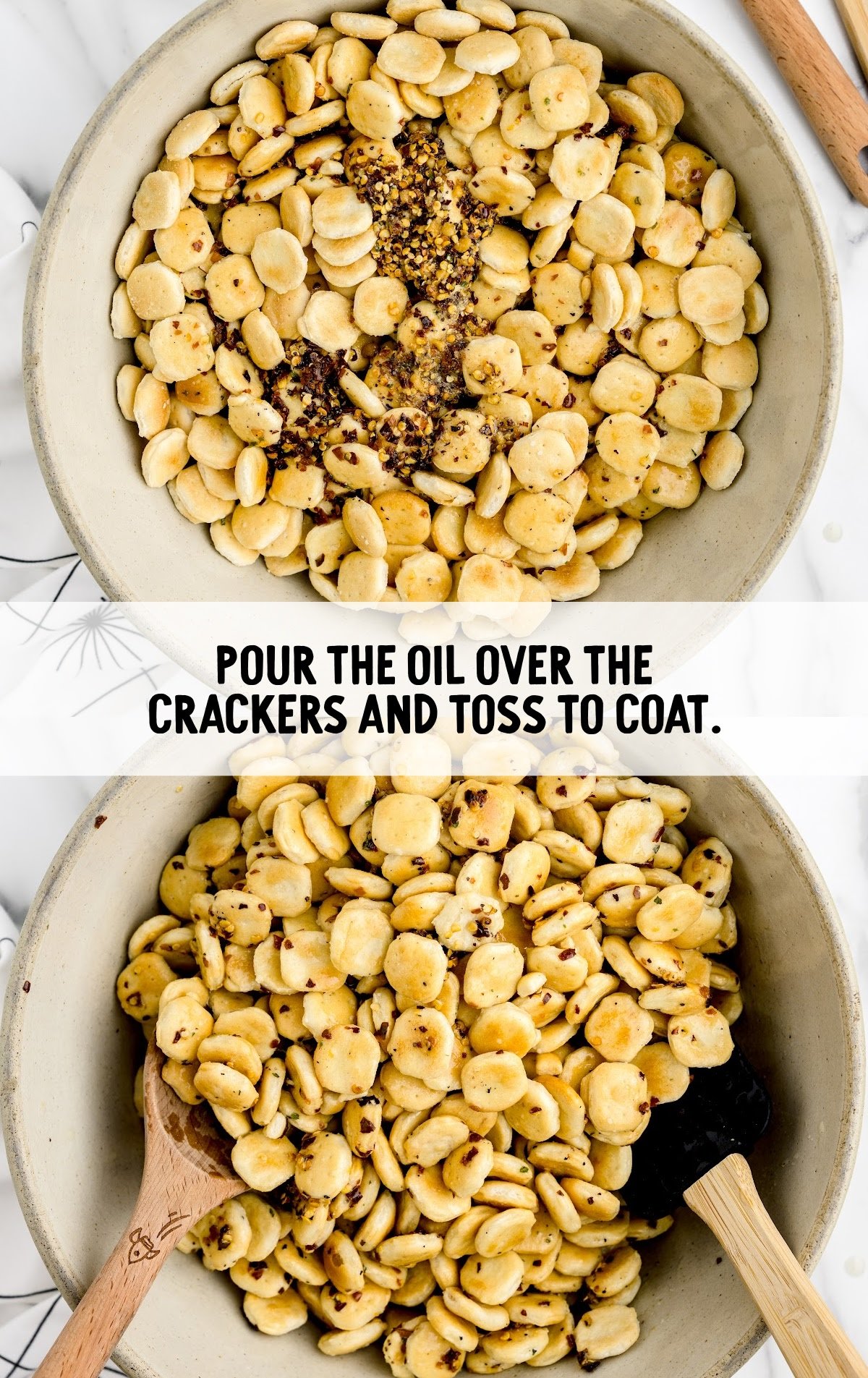 seasoned oil poured over the oyster crackers and tossed to coat