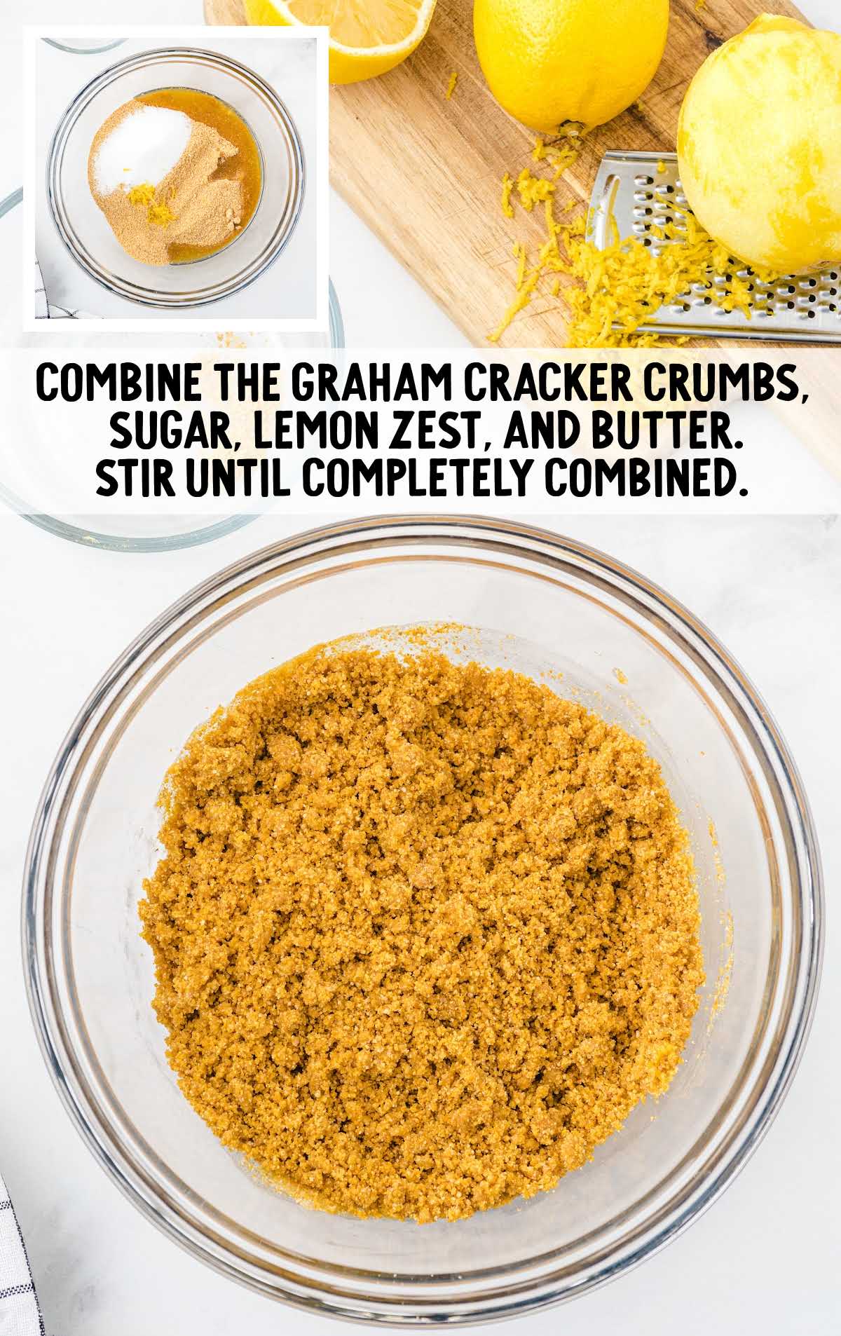 graham cracker crumbs, sugar, lemon zest, and butter combined in a bowl