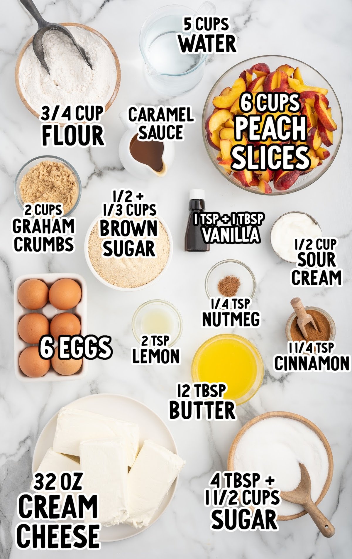 Ingredients you need to make Peach Cobbler Cheesecake.