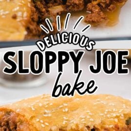 close up shot of a baking dish of sloppy Joe bake and close up shot of a piece sloppy Joe bake on a plate
