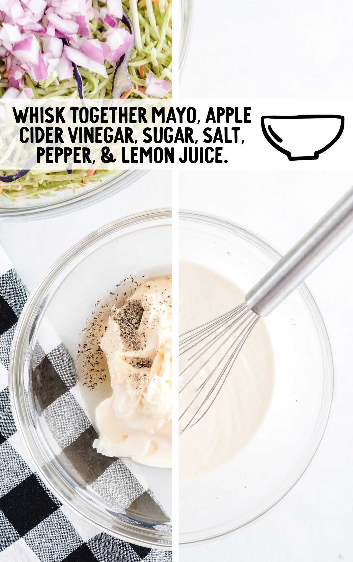 mayonnaise, apple cider vinegar, sugar, salt, pepper, and lemon juice whisked together