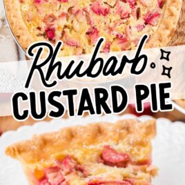 close up overhead shot of rhubarb custard pie and close up shot of a slice of rhubarb custard pie on a plate