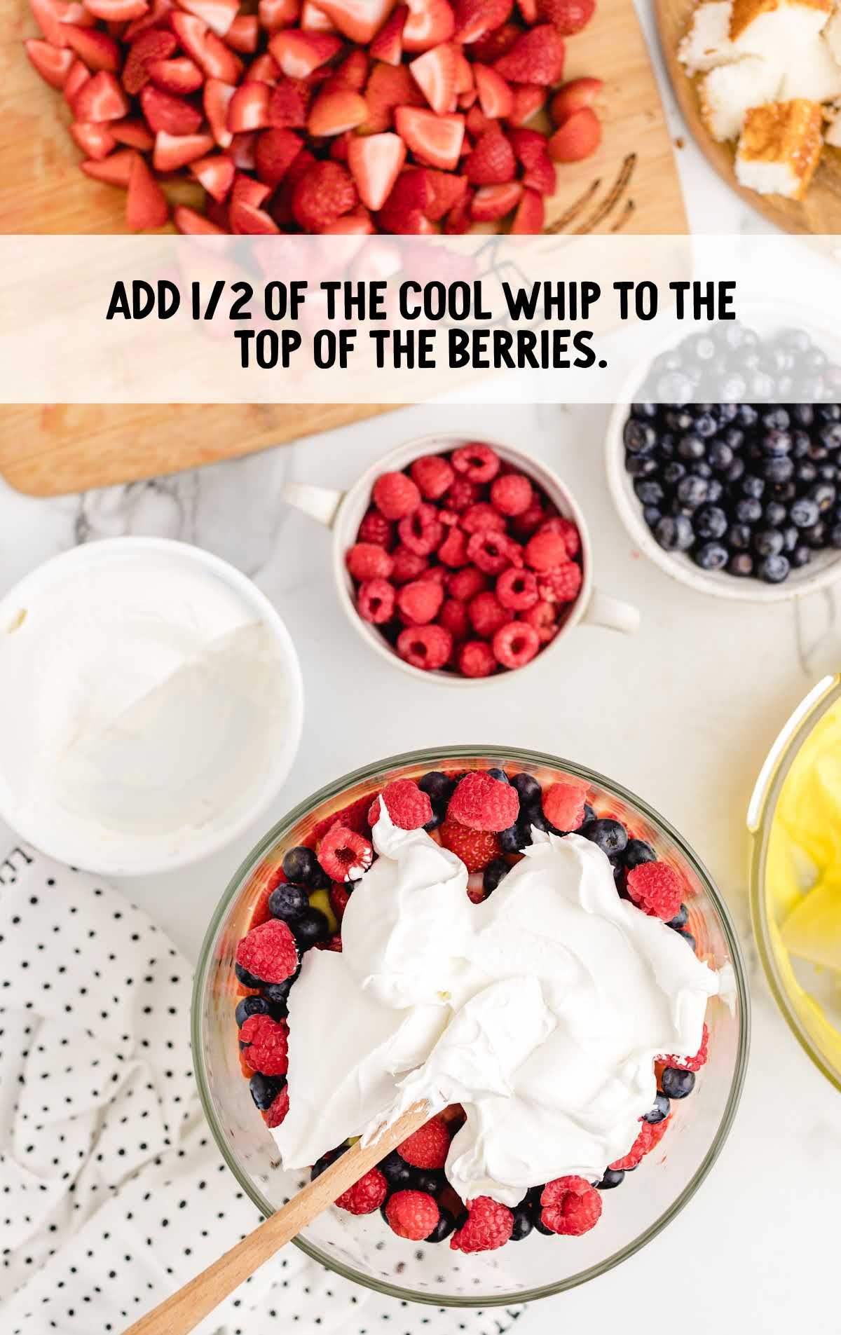 cool whip spread on top of the berries