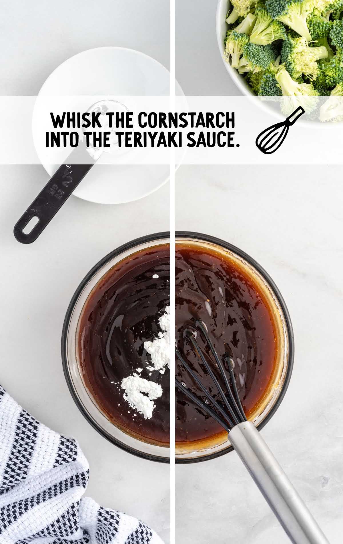 cornstarch whisked into the teriyaki sauce in a bowl 