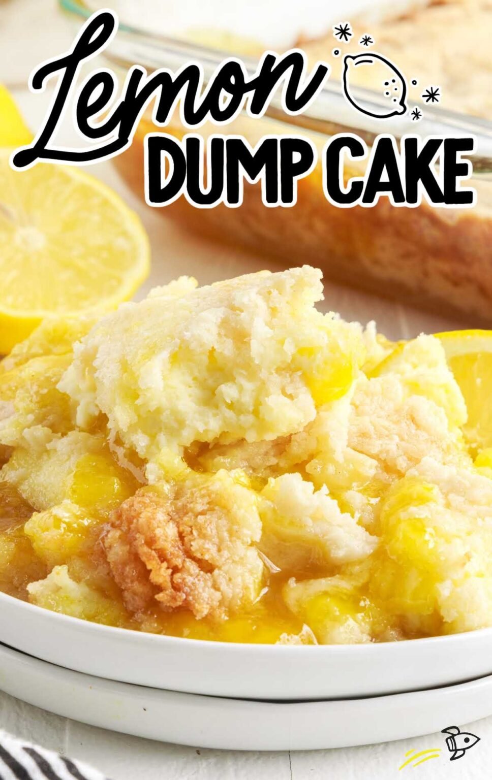 Lemon Dump Cake - Spaceships and Laser Beams