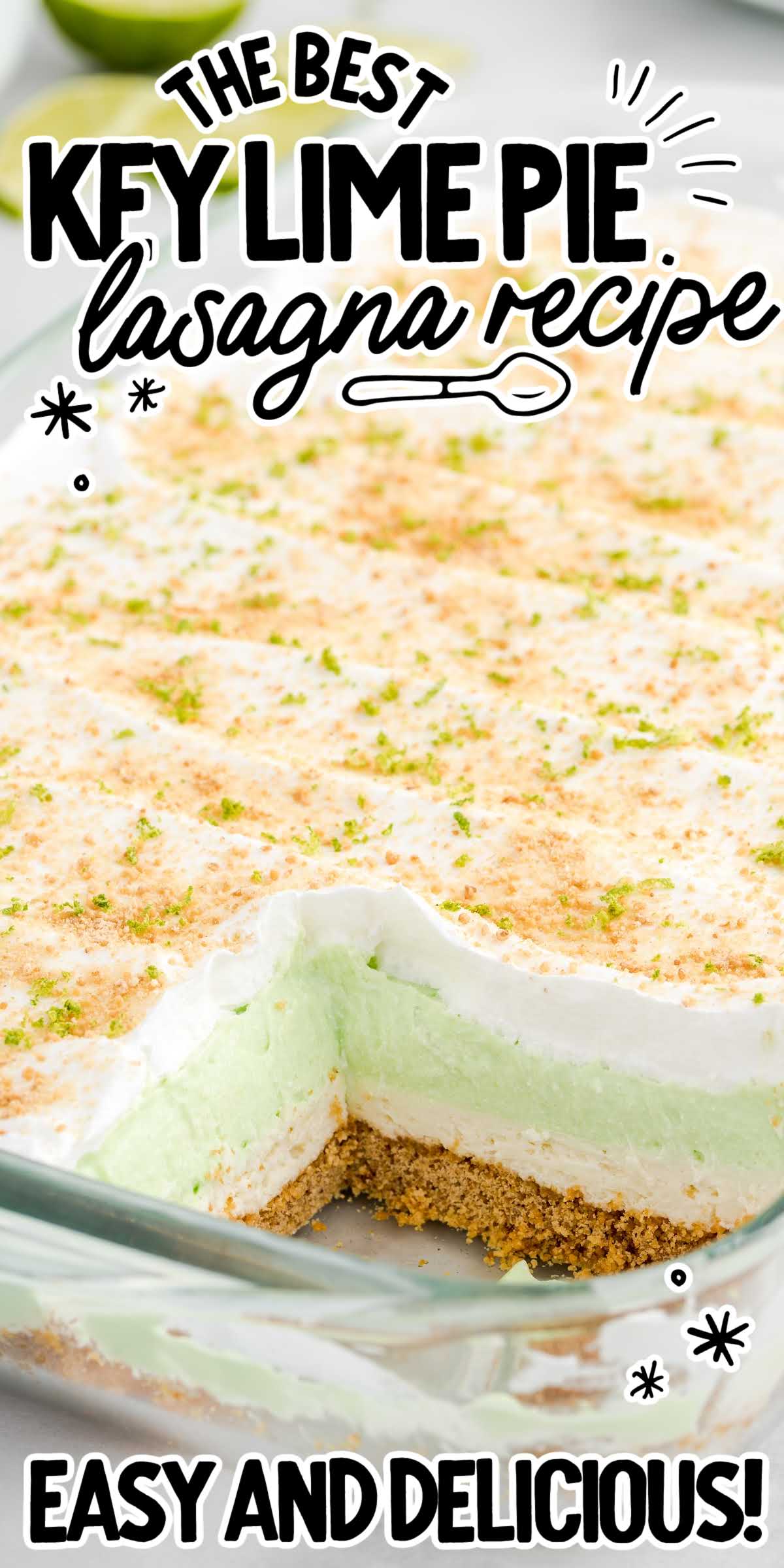 Key Lime Pie Lasagna Recipe - Spaceships and Laser Beams