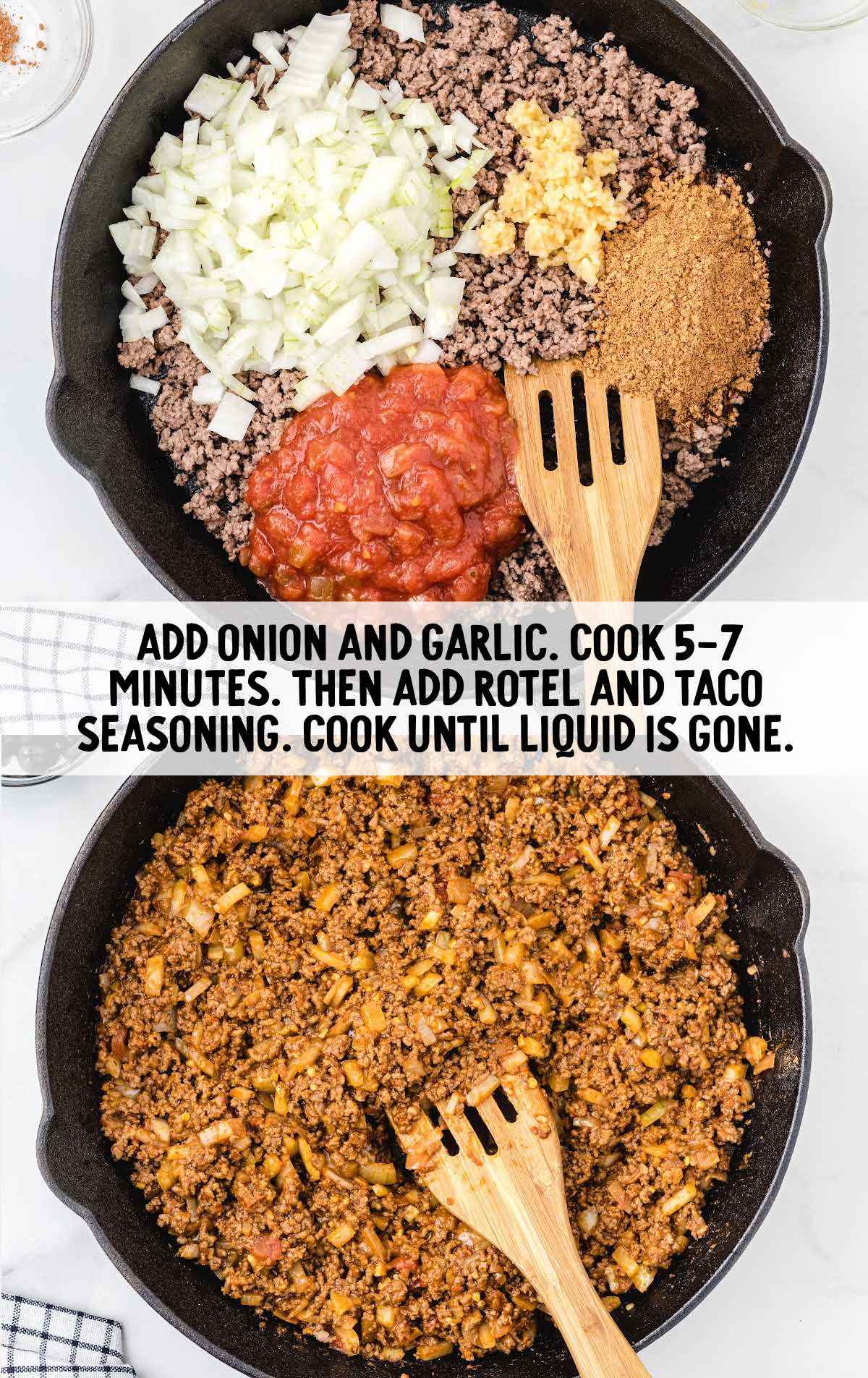 onion, garlic, taco seasoning, and rotel in a skillet and then folded together in a skillet 