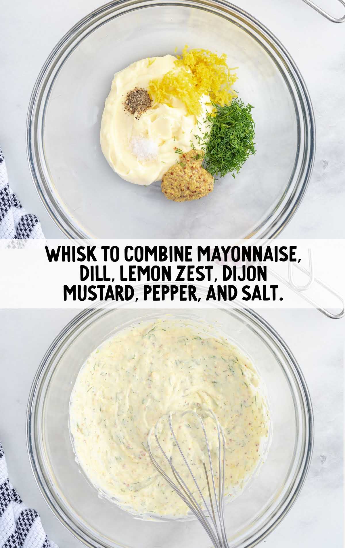 mayonnaise, dill, lemon zest, dijon mustard, pepper, and salt whisked in a bowl