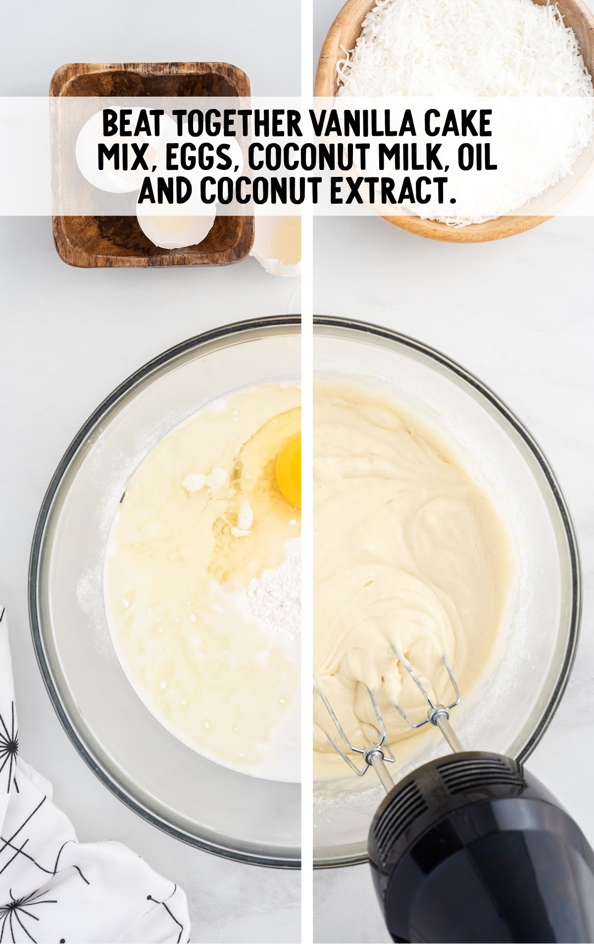 Vanilla cake mix, eggs, coconut milk oil and coconut extract blended together in a bowl