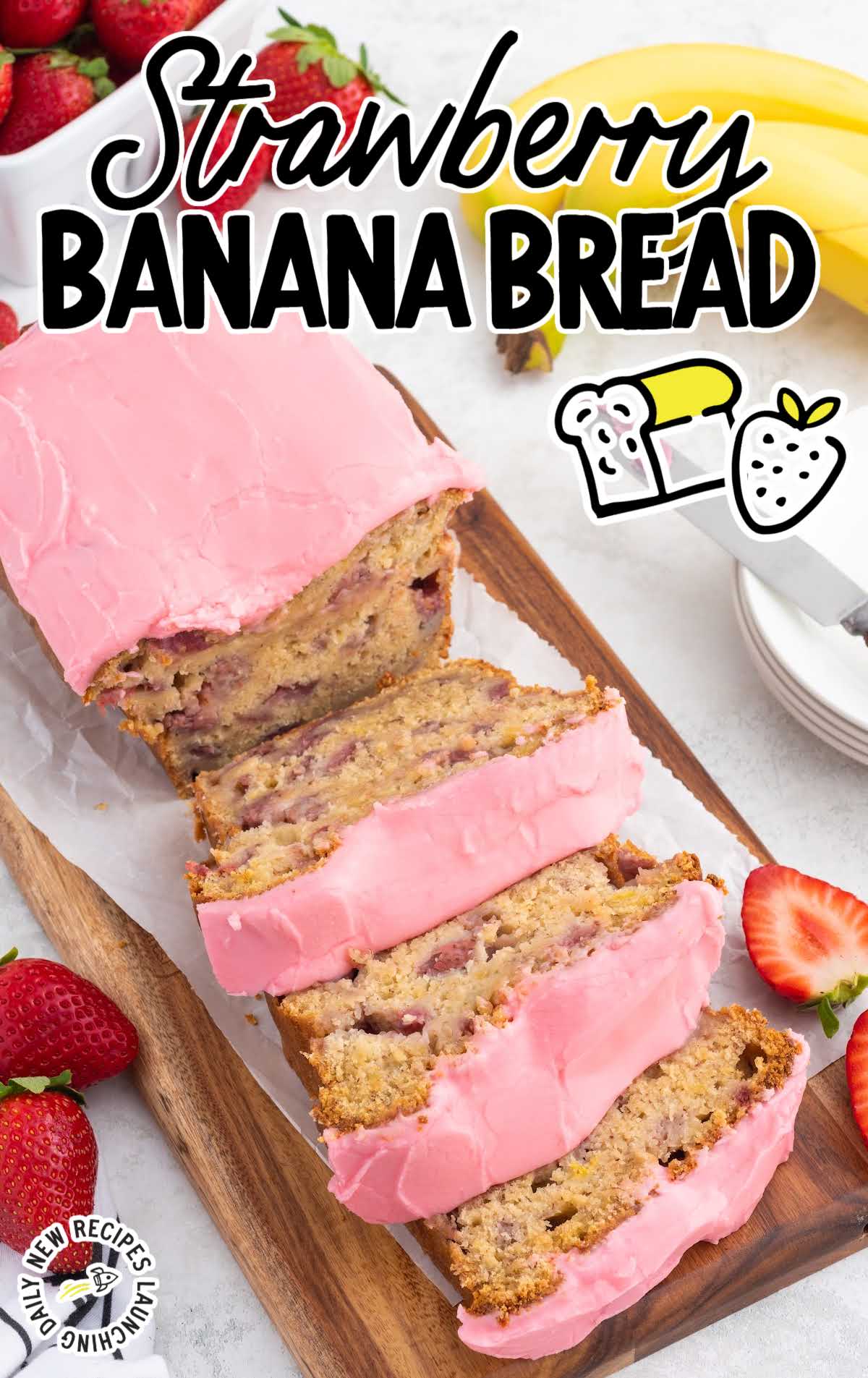 close up shot of Strawberry Banana Bread on a cutting board