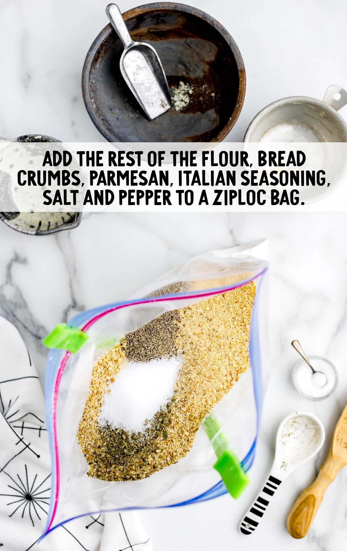 flour, crumbs, parmesan, Italian seasoning, salt and pepper added to a ziploc bag