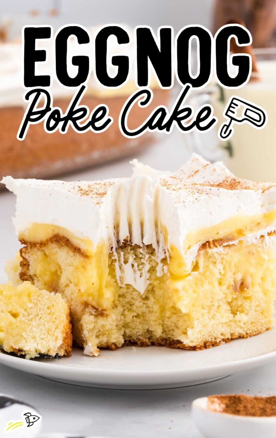 Eggnog Poke Cake Spaceships and Laser Beams