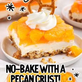 a close up shot of a slice of Mandarin Orange Pretzel Salad on a plate topped with whipped cream and a overhead shot of mandarin orange pretzel salad in a baking dish