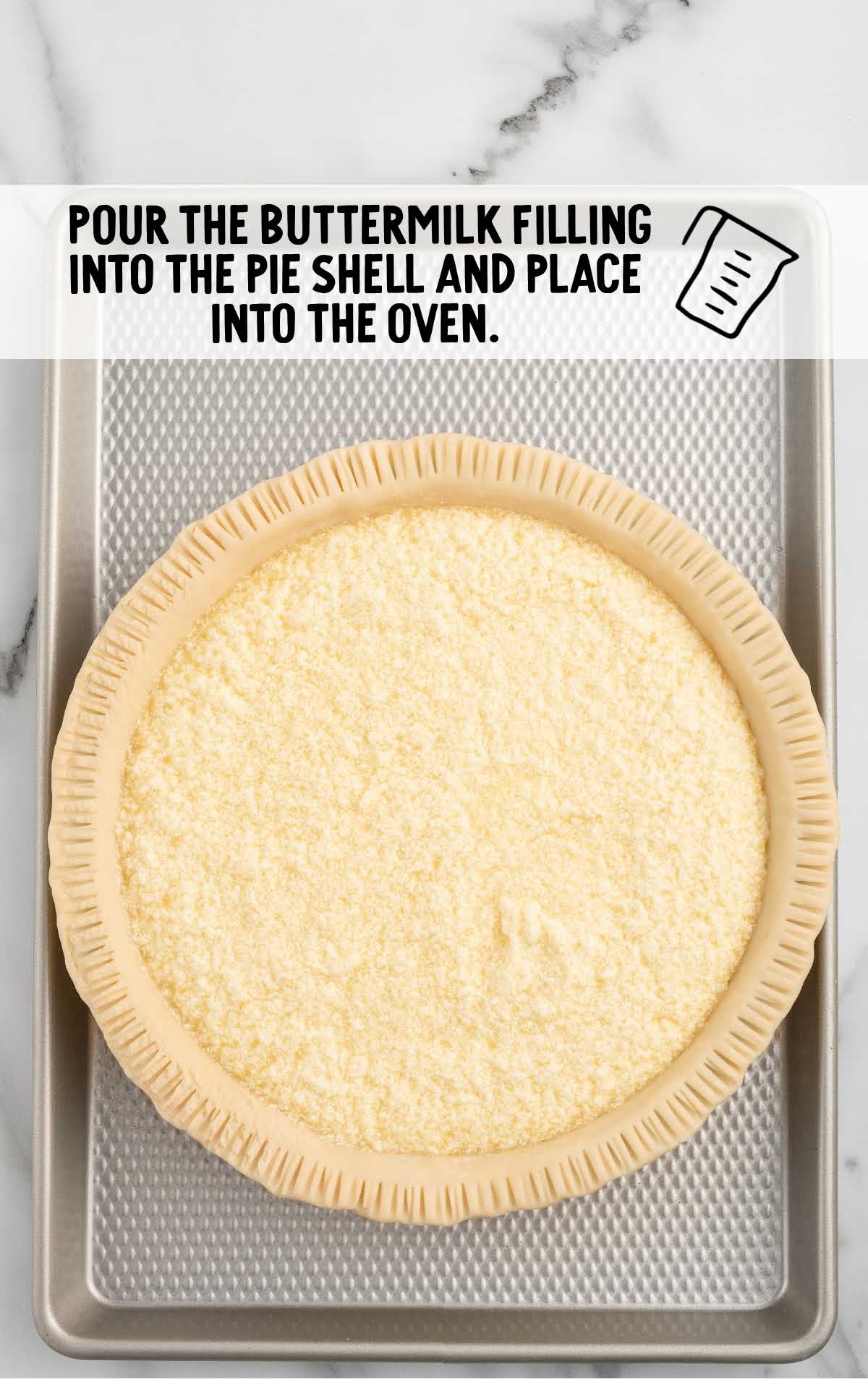 buttermilk filling poured into the pie shell