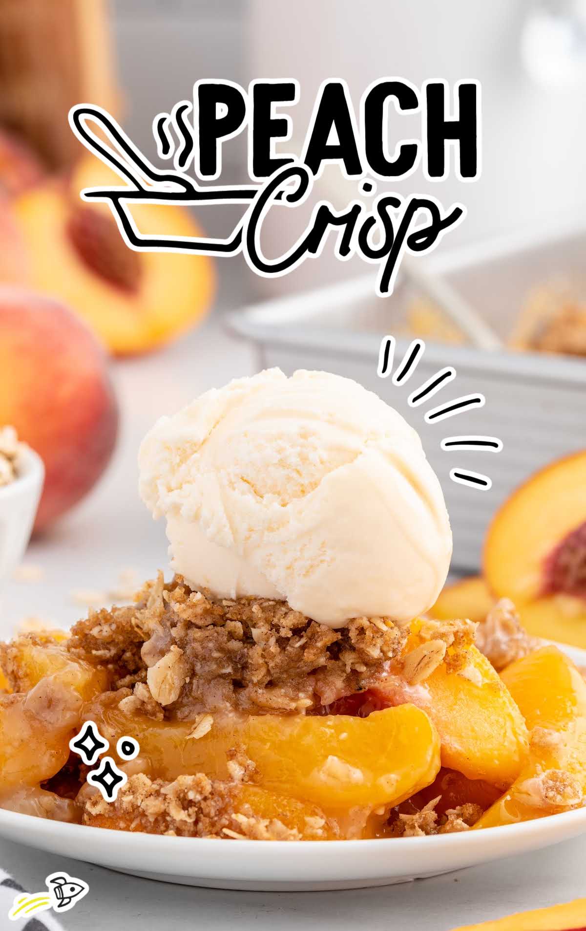 a close up shot of a slice of Peach Crisp on a plate topped with ice cream