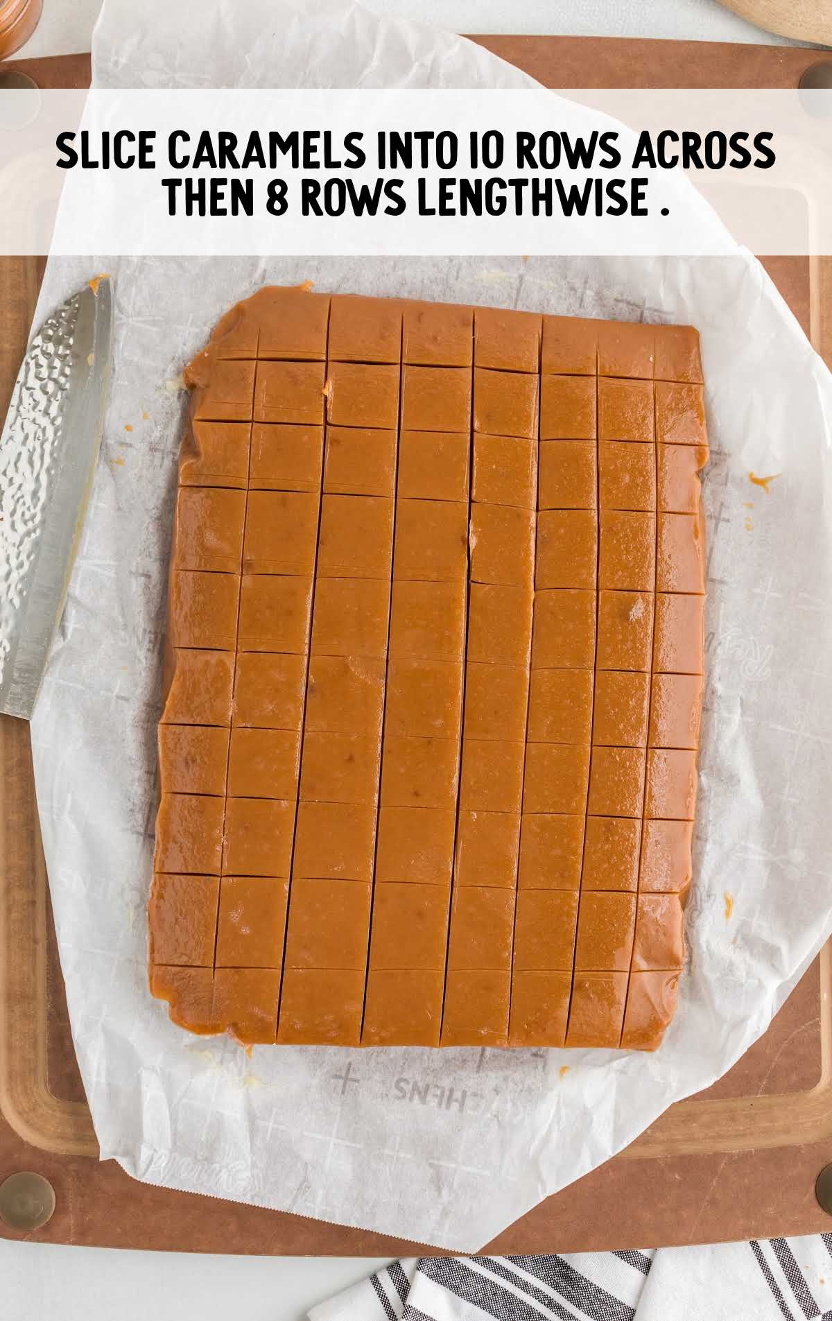 slice caramel into rows on a parchment paper