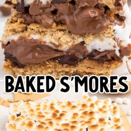 a close up shot of Baked S’mores on a wooden cutting board and a close up shot of a piece of Baked S’mores