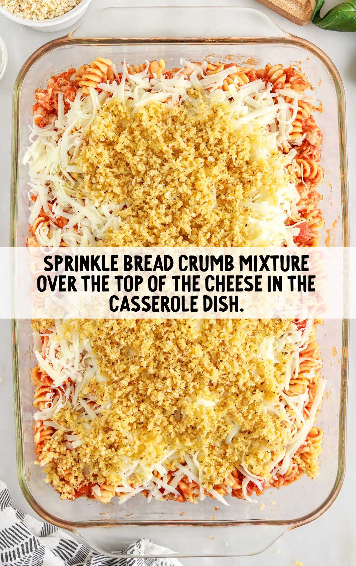 bred crumbs mixture sprinkled over the top of the cheese 
