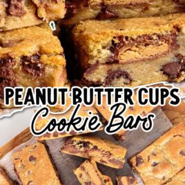 overhead shot of Peanut Butter Cup Cookie Bars stacked on top of each other on a wooden board and a close up shot of Peanut Butter Cup Cookie Bars stacked on top of each other