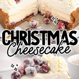 a close up shot of a slice of Christmas Cheesecake on a plate and a close up shot of Christmas Cheesecake with a couple of slices taken out
