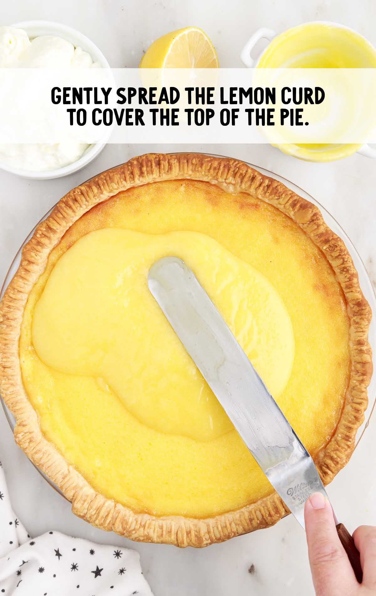 lemon curd spread to cover the top of the pie