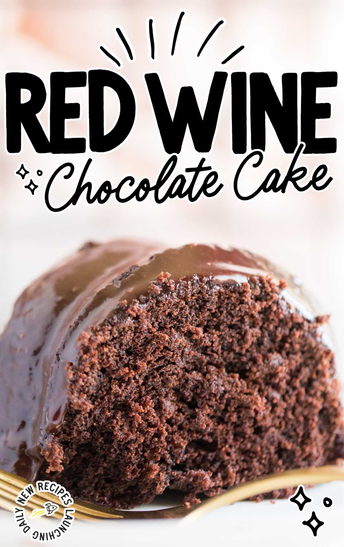 a close up shot of a slice of Red Wine Chocolate Cake