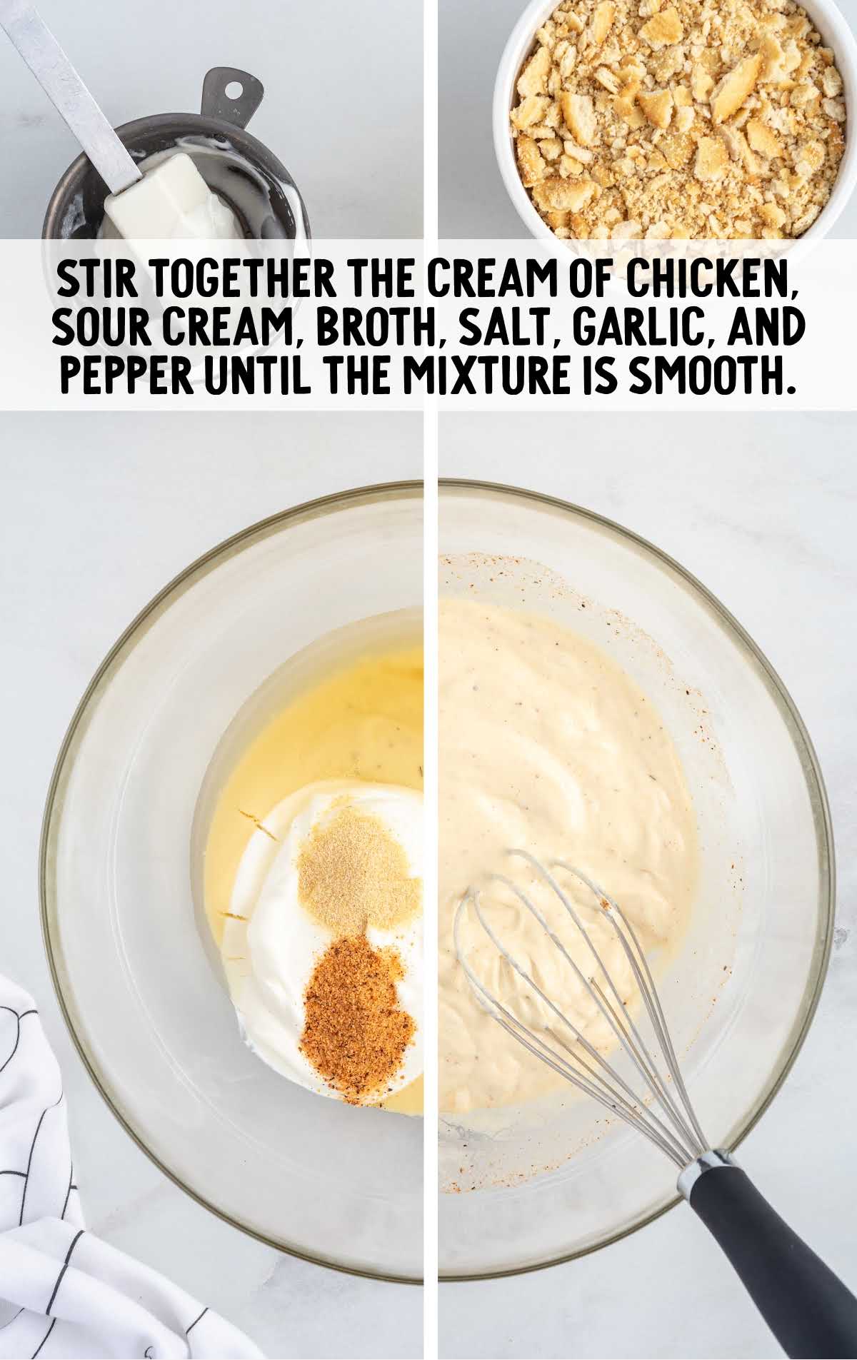 cream of chicken, sour cream, broth, salt, garlic, and pepper stirred in a bowl