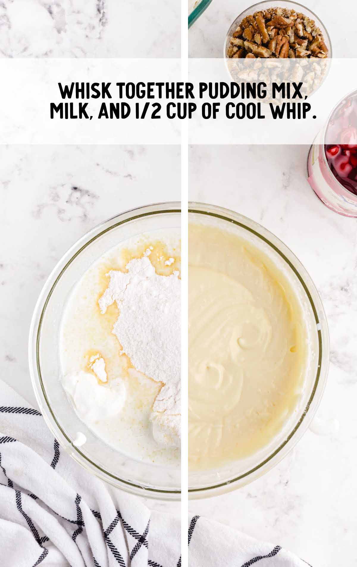 pudding mix, milk, and cool whip whisked together