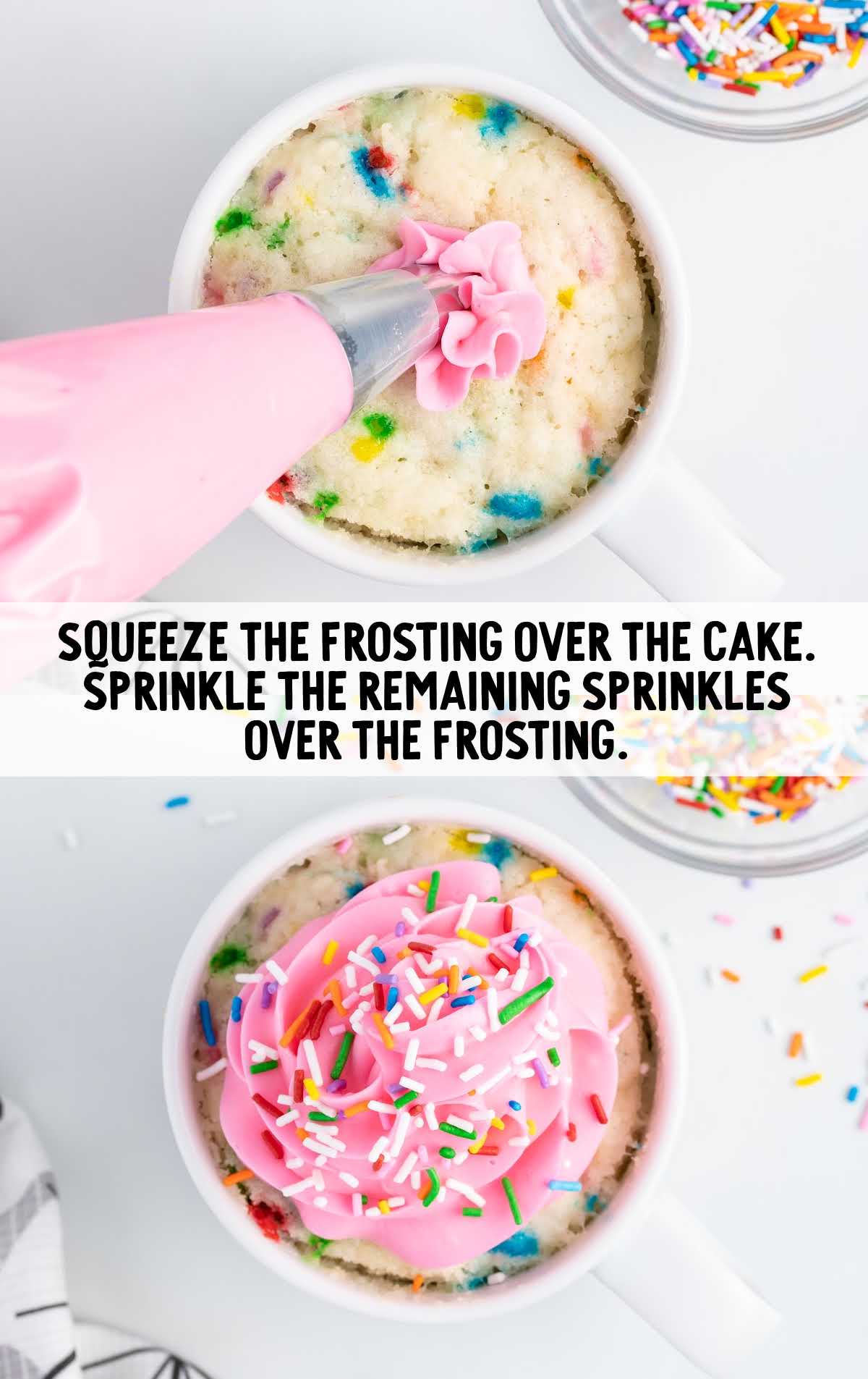 frosting squeezed over the cake and sprinkle the sprinkles over the frosting