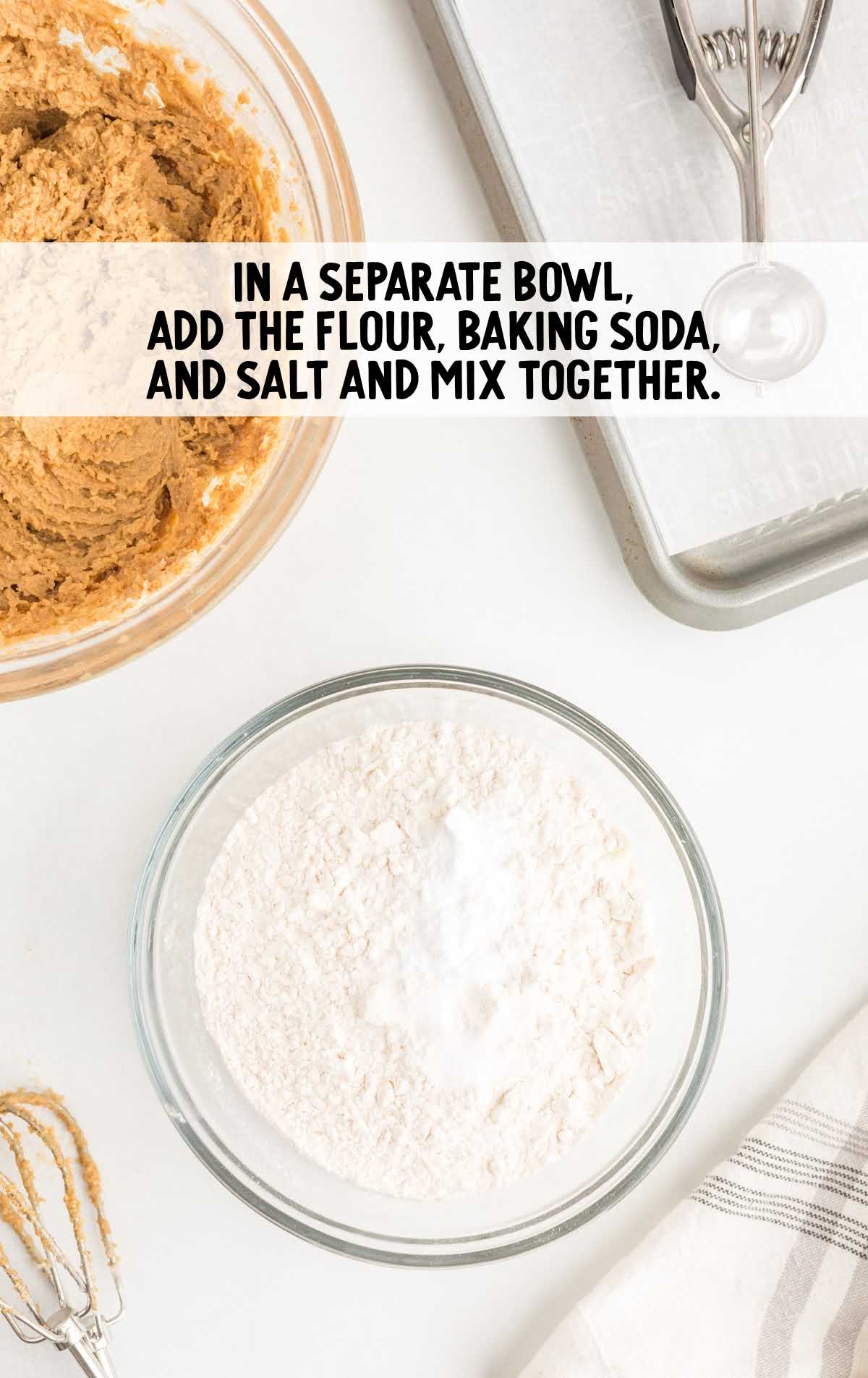 flour, baking soda, and salt mixed together