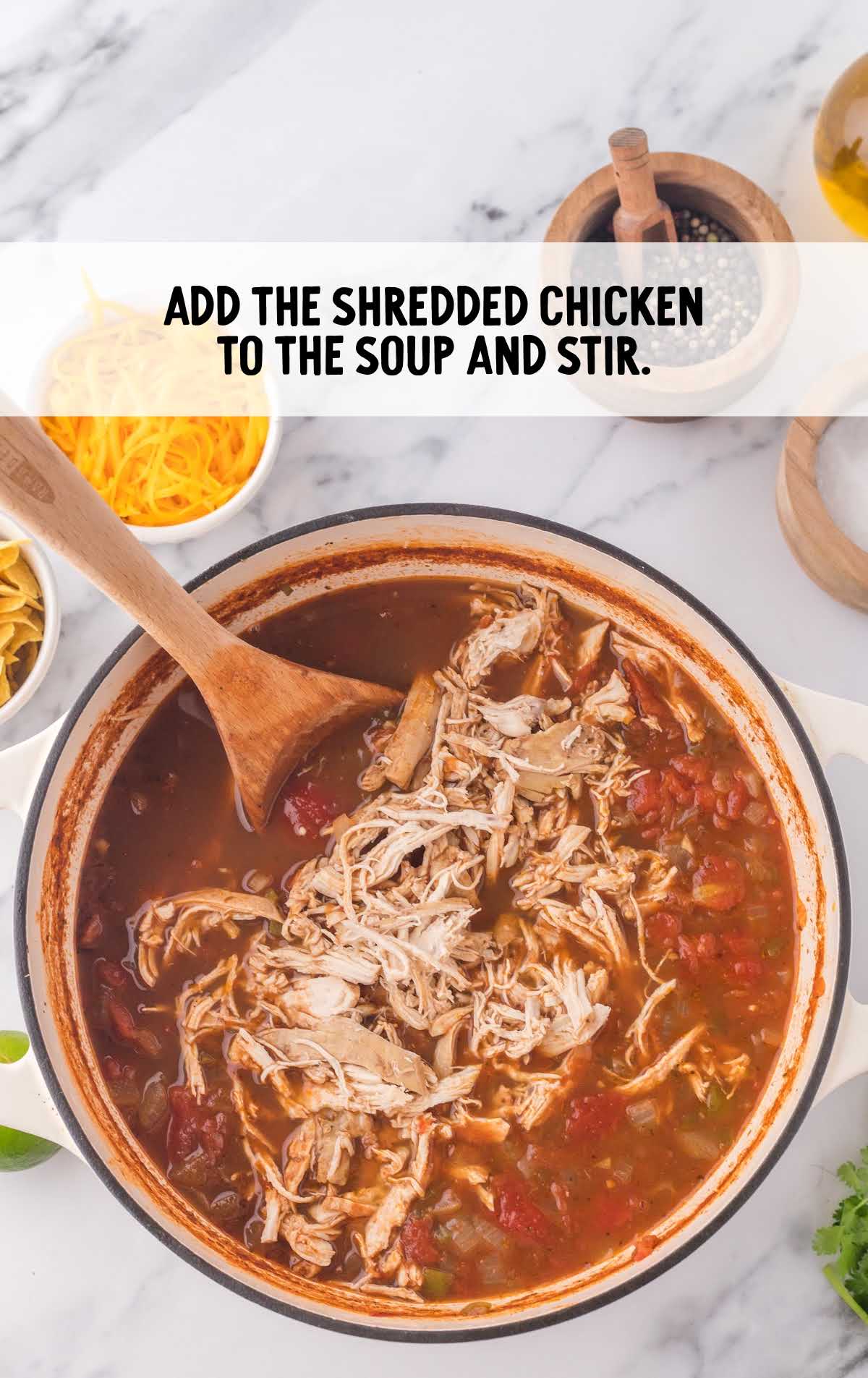 shredded chicken added to the soup