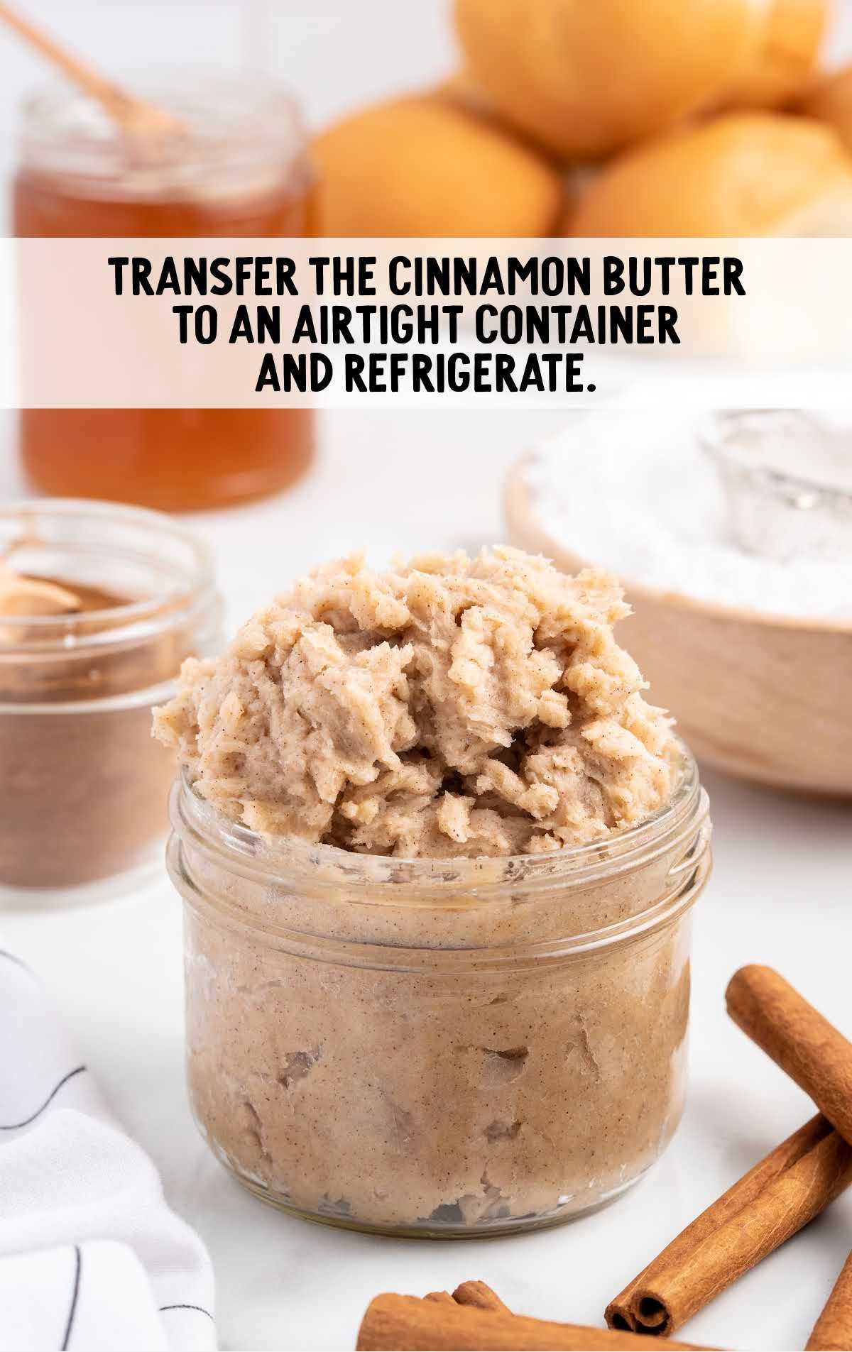 Cinnamon Butter transfred to a container