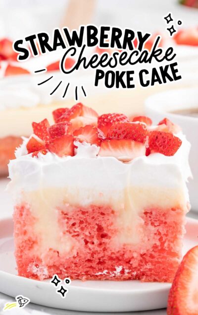 Strawberry Cheesecake Poke Cake Spaceships And Laser Beams