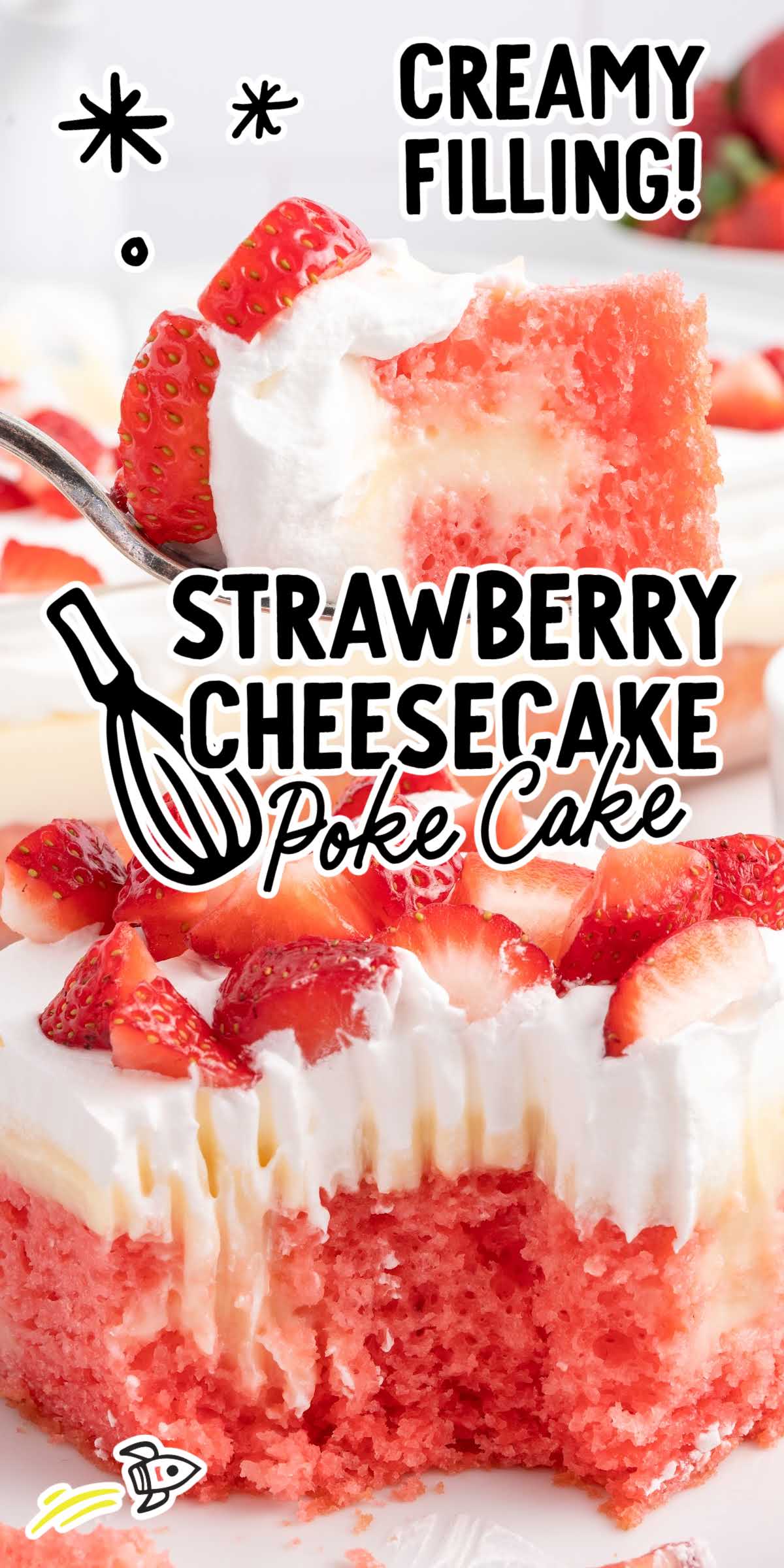 Strawberry Cheesecake Poke Cake Spaceships And Laser Beams 2402