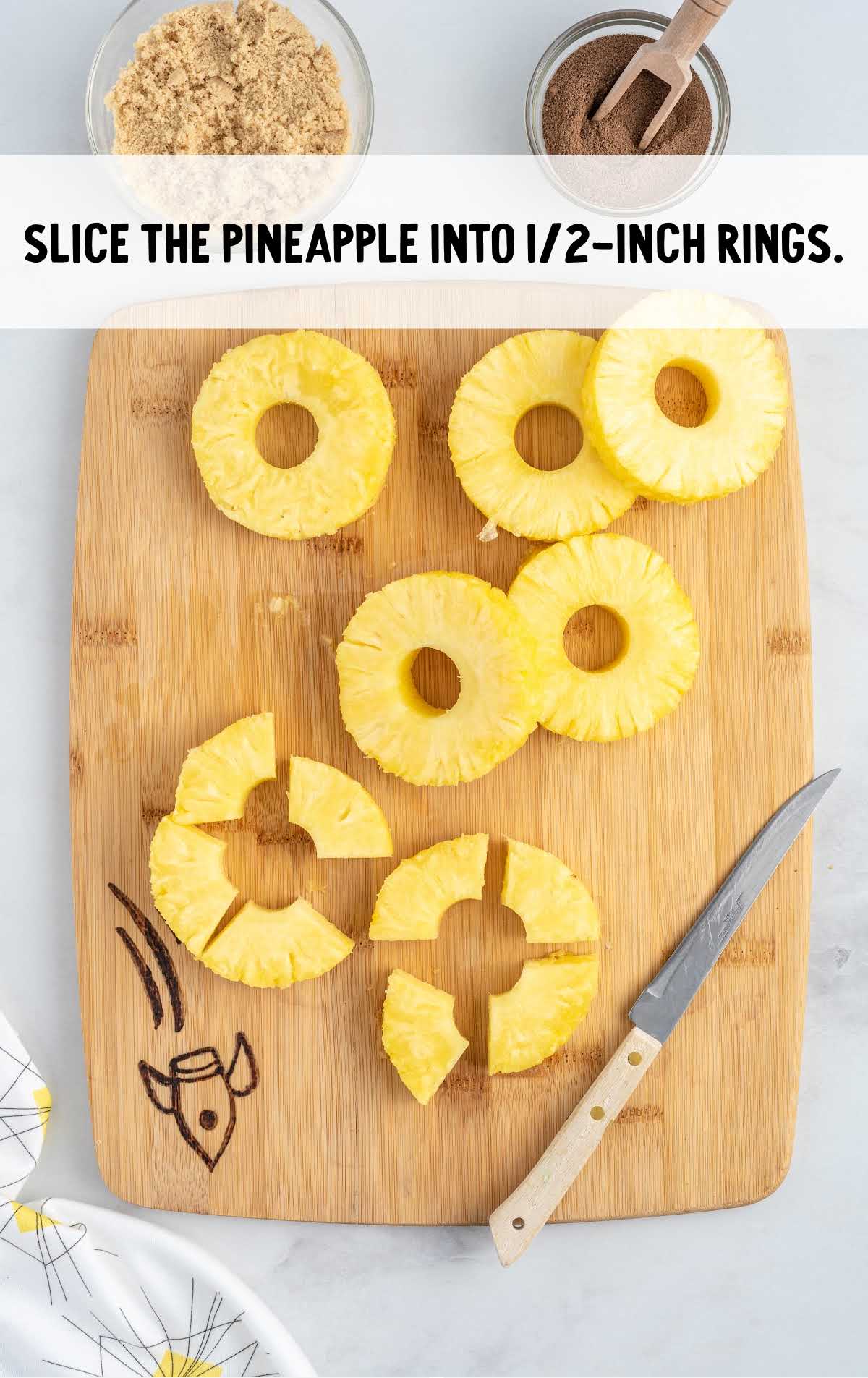 pineapples sliced into rings