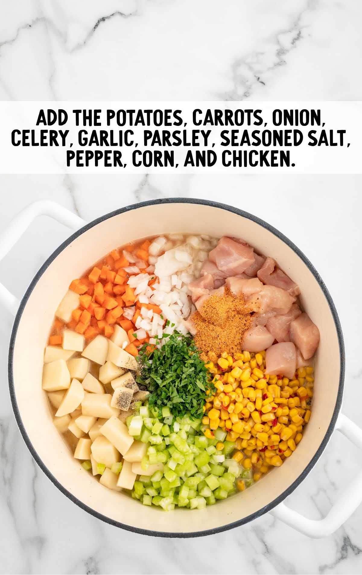 potatoes, carrots, onion, celery, garlic, parsley, salt, pepper, corn, and chicken cooked in a pot