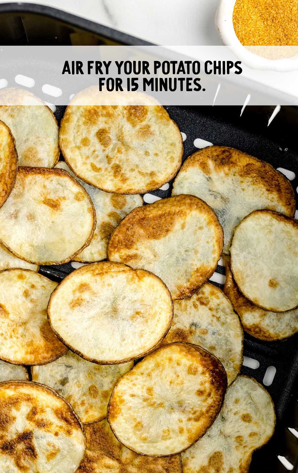 potatoes chips air fried for 15 minutes