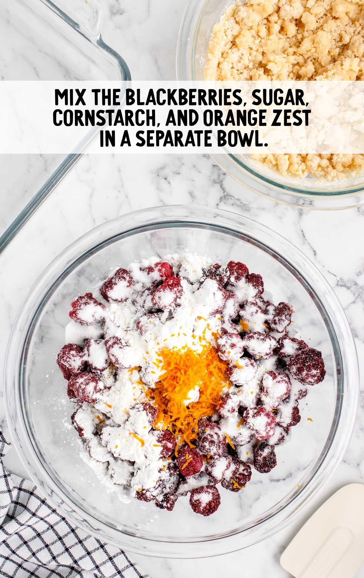 blackberries, sugar, cornstarch, and orange zest combined in a bowl