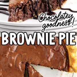 a close-up shot of a slice of Brownie Pie on a plate and overhead shot of Brownie Pie with slices taken out