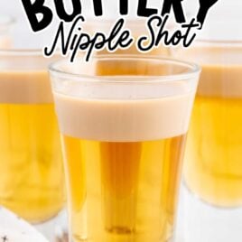 a close up shot of Buttery Nipple Shots