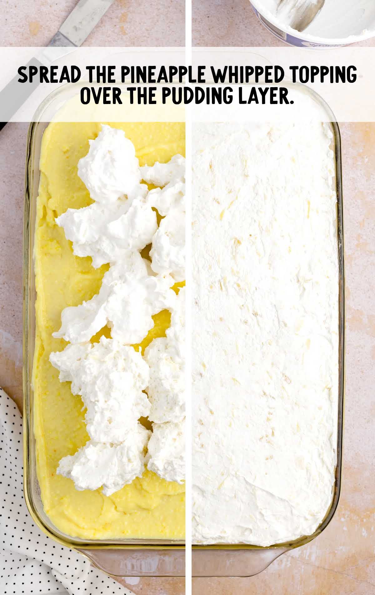 pineapple whipped topping spread over the pudding layer